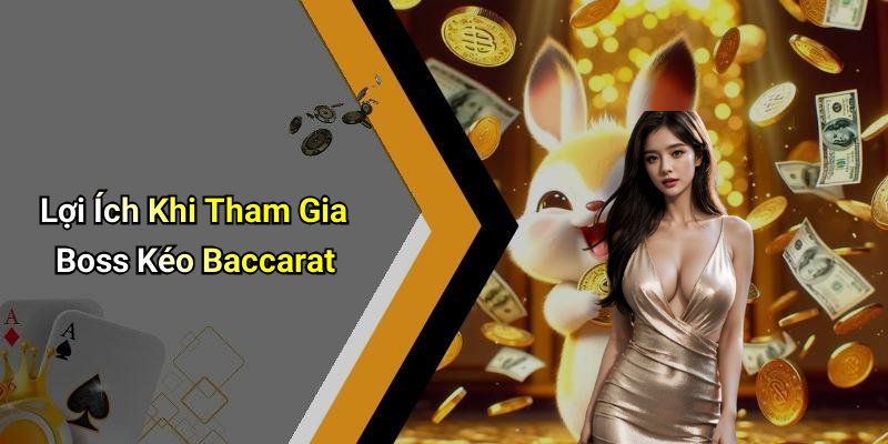 Boss Pull Baccarat: The Ultimate Experience In The World Of Betting